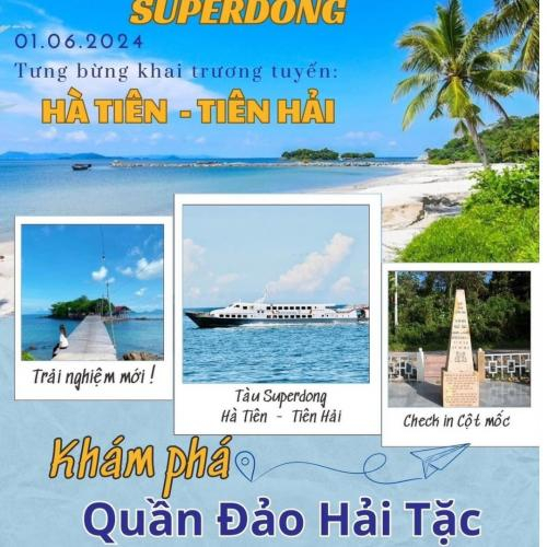 Tuyến Mới Hà Tiên - Tiên Hải (Quần Đảo Hải Tặc)